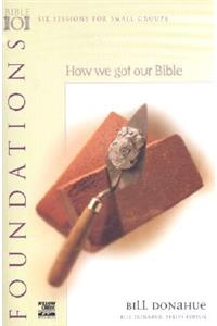 How We Got Our Bible