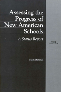 Assessing the Progress of New American Schools