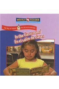 In the Classroom / En El Salón de Clases