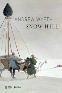 Andrew Wyeth's Snow Hill