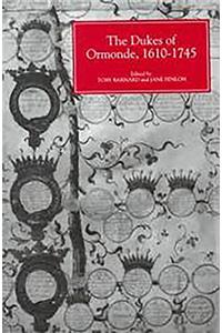 The Dukes of Ormonde, 1610-1745