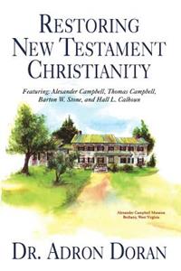 Restoring New Testament Christianity