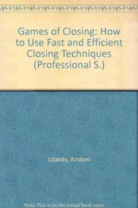 Closing tactics: How to use fast and effective closing techniques (The Avant professional sales series)