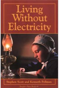 Living Without Electricity