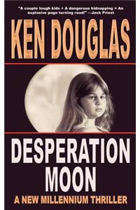 Desperation Moon