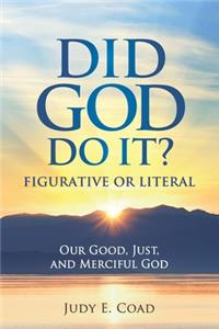 Did God Do It?