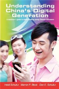 Understanding China's Digital Generation