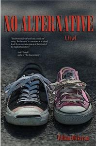 No Alternative