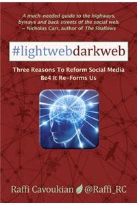 Lightweb Darkweb