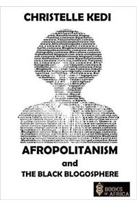 Afropolitanism and the Black Blogosphere