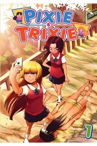 Pixie and Trixie Issue 1