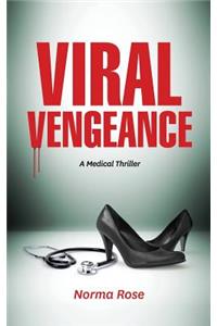 Viral Vengeance