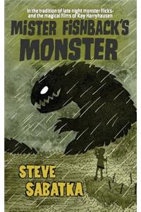 Mister Fishback's Monster