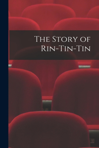 Story of Rin-Tin-Tin