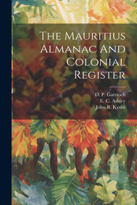 Mauritius Almanac And Colonial Register