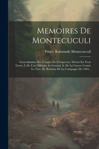 Memoires De Montecuculi