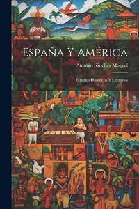 España y América