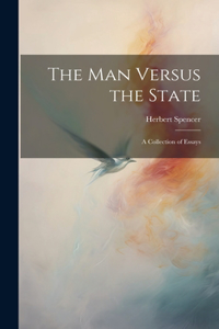 The Man Versus the State