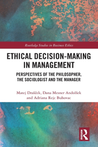 Ethical Decision-Making in Management