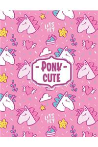 Pony Cute