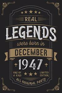 Real Legends were born in December 1947