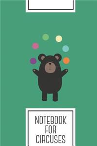 Notebook for Circuses