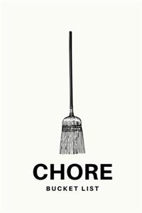 Chore Bucket List