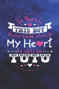 So There's This Boy Who Kinda Stole My Heart He Calls Me Tutu: Family life Grandma Mom love marriage friendship parenting wedding divorce Memory dating Journal Blank Lined Note Book Gift