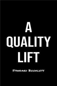A Quality Lift Standard Booklets