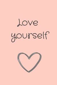 Love Yourself