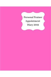 Personal Trainer Appointment Diary 2019