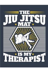 The Jiu Jitsu Mat Is My Therapist