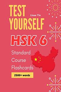 Test Yourself HSK 6 Standard Course Flashcards