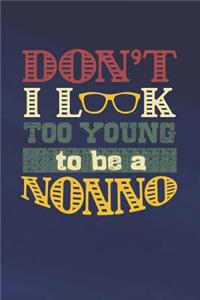 Don't I Look Too Young To Be A Nonno