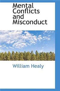 Mental Conflicts and Misconduct