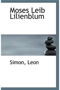 Moses Leib Lilienblum