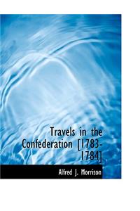 Travels in the Confederation [1783-1784]