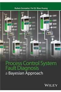 Process Control System Fault Diagnosis