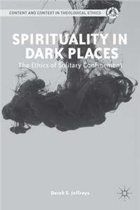 Spirituality in Dark Places