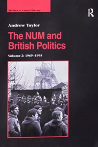 NUM and British Politics