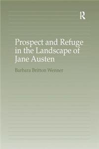 Prospect and Refuge in the Landscape of Jane Austen