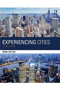 Experiencing Cities