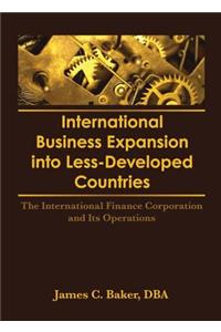 International Business Expansion Into Less-Developed Countries