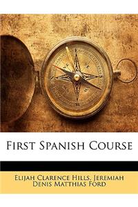 First Spanish Course