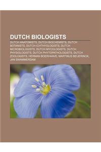 Dutch Biologists