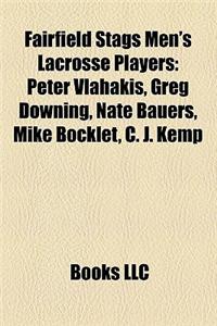 Fairfield Stags Men's Lacrosse Players