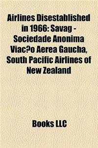 Airlines Disestablished in 1966