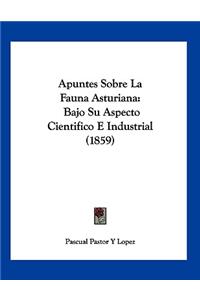 Apuntes Sobre La Fauna Asturiana