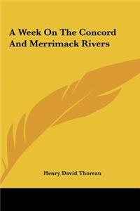 Week On The Concord And Merrimack Rivers