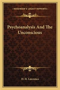 Psychoanalysis and the Unconscious